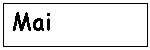 Mai