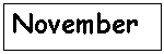 November
