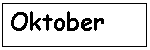 Oktober